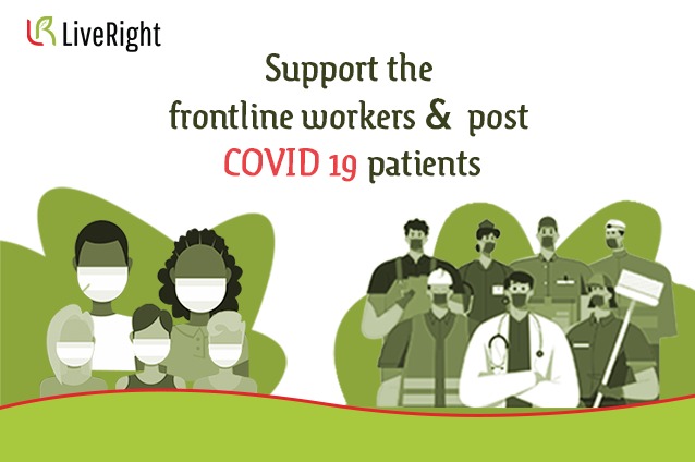 Support frontline workers and Covid-19 patients.