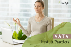 Vata-Lifestyle-Practices-Blog