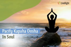 pacify Kapha dosha in soul