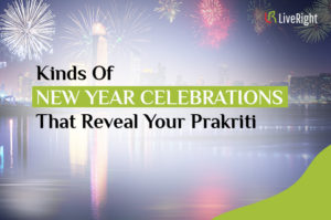 Kinds Of New Year Celebrations That Reveal Your Prakriti