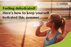 Feeling dehydrated! Here’s how to keep yourself hydrated this summer