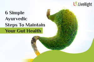 Gut health, ayurvedic steps, ayurveda