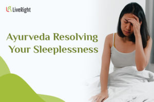 Ayurveda Resolving Your Sleeplessness